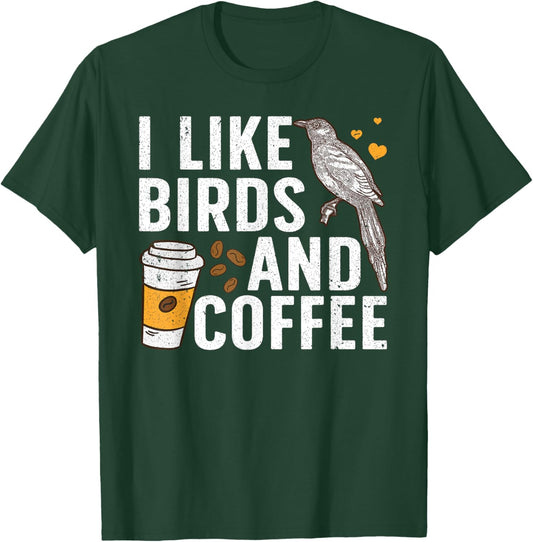 Funny Birds Coffee Design Women Bird Lover Coffee T-Shirt - T-Shirt | Forest