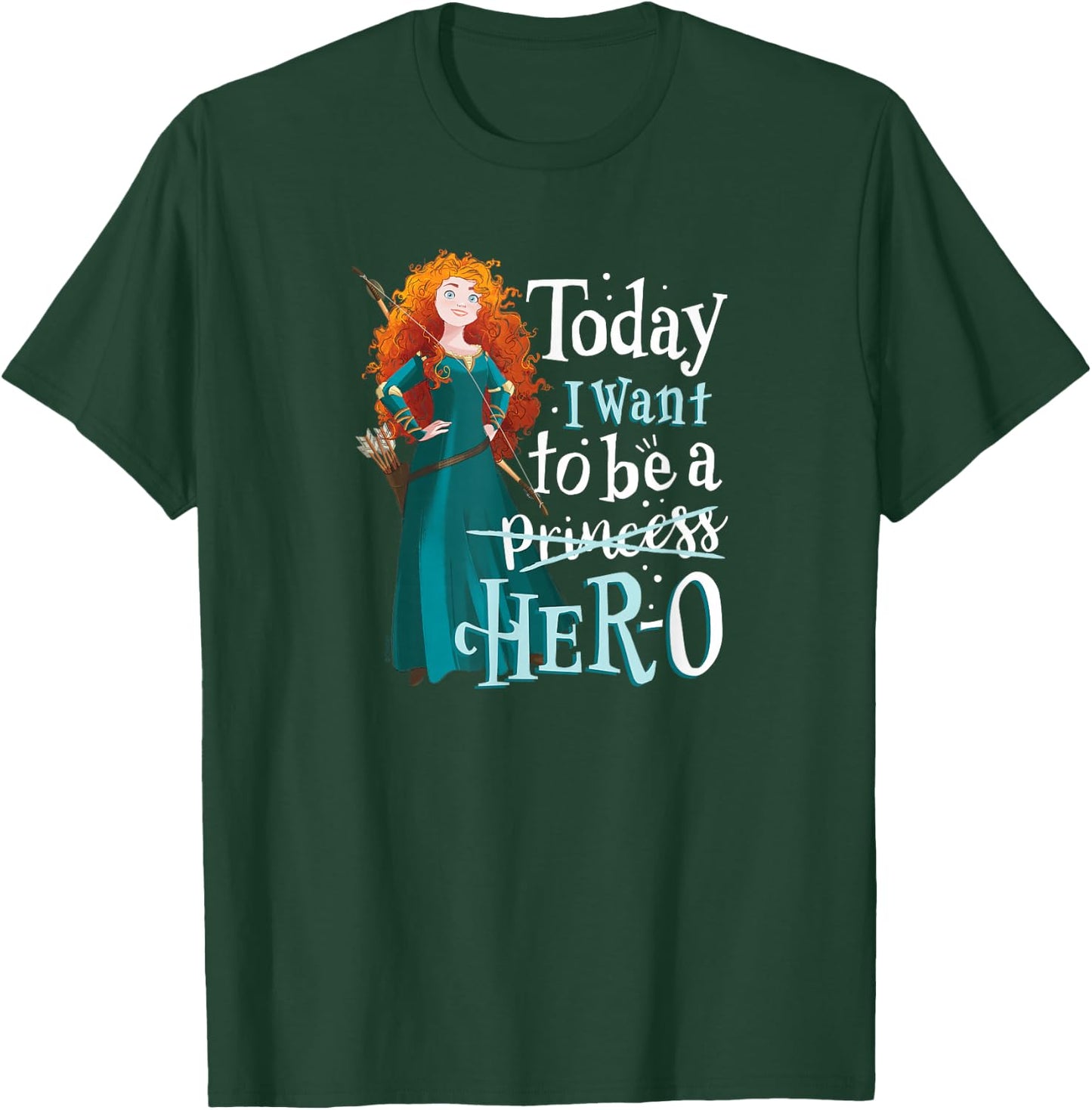 Brave - Merida I Want to Be a Hero T-Shirt - T-Shirt | Forest