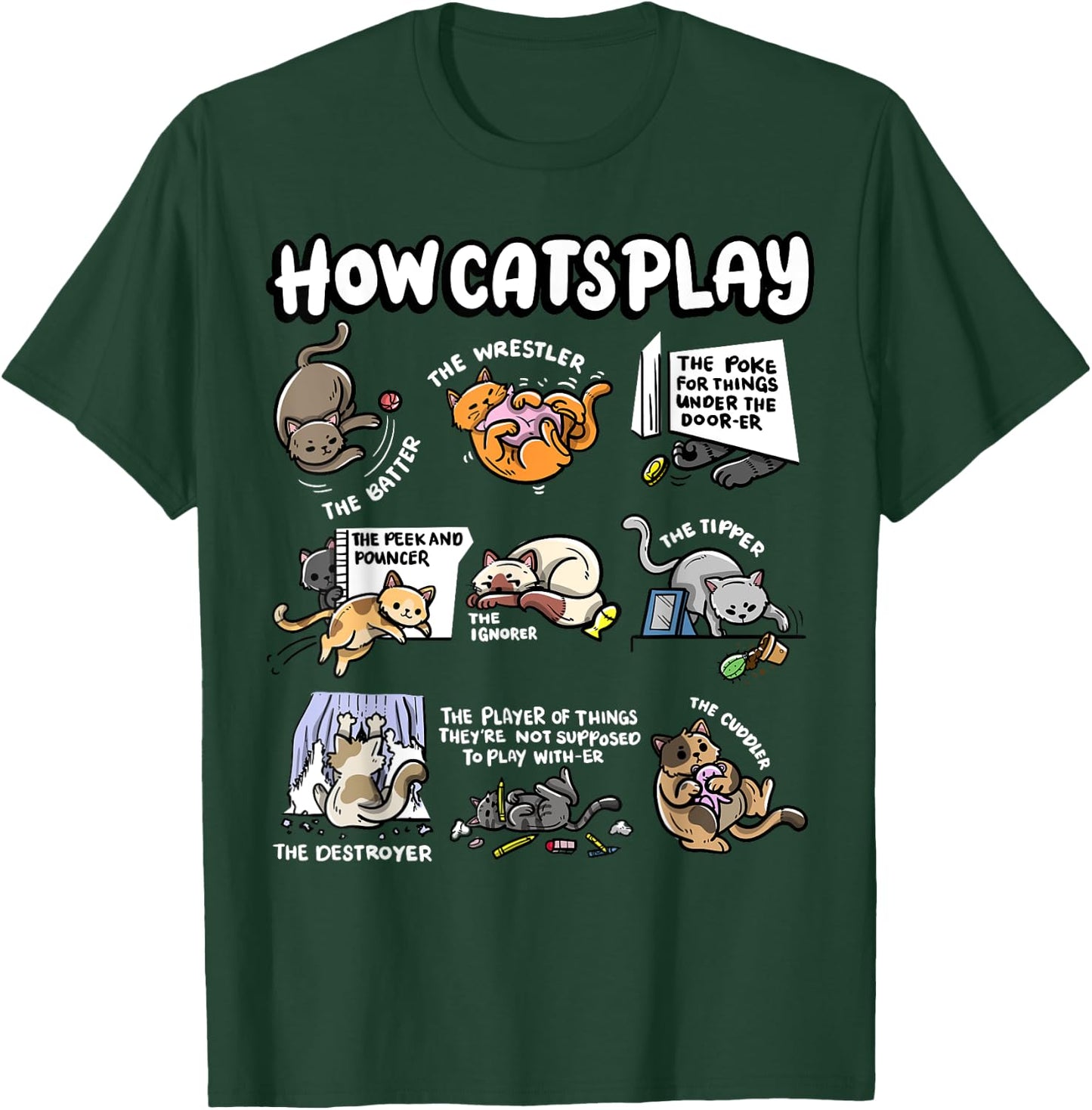 How Cats Play Cuddler Fluffy Kitten Wrestler Cute Cat Women Kids T-Shirt - T-Shirt | Forest