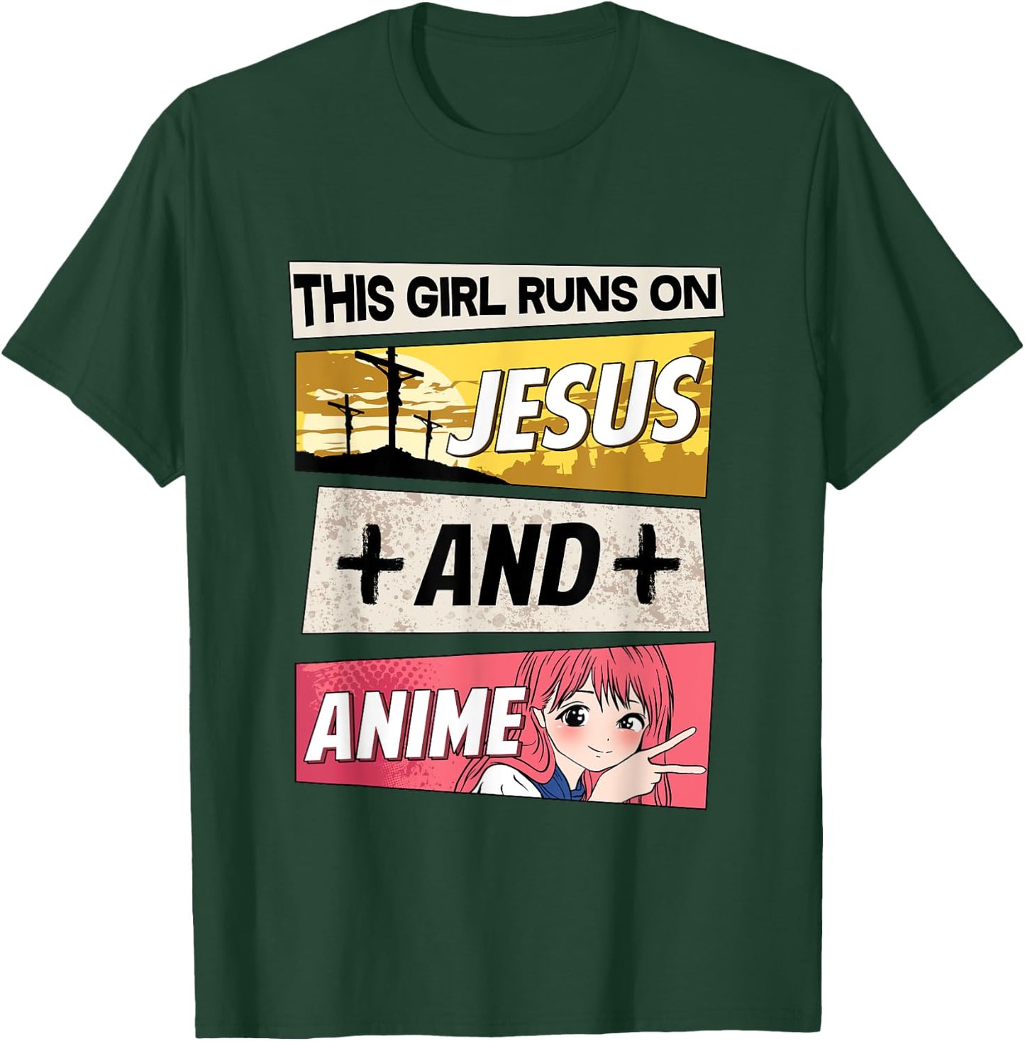 This Girl Runs On Jesus And Anime I Kawaii Otaku T-Shirt - T-Shirt | Forest