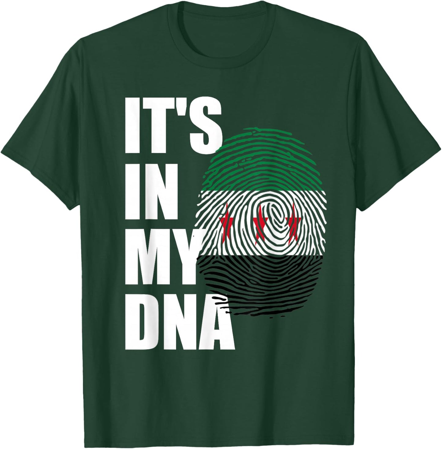 It's In My DNA Syria Genetic Syria Roots Syria revolution T-Shirt - T-Shirt | Forest