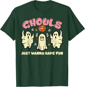Ghouls Just Wanna Have Fun Funny Halloween Costume Women T-Shirt - T-Shirt | Forest