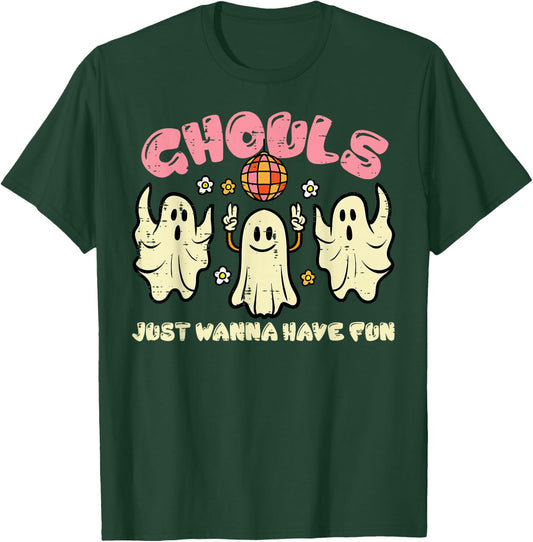 Ghouls Just Wanna Have Fun Funny Halloween Costume Women T-Shirt - T-Shirt | Forest