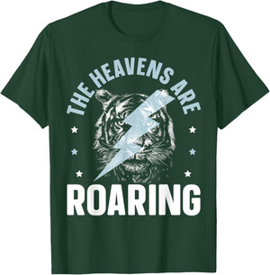 The Heavens Are Roaring Christian Believer Christianity T-Shirt - T-Shirt | Forest