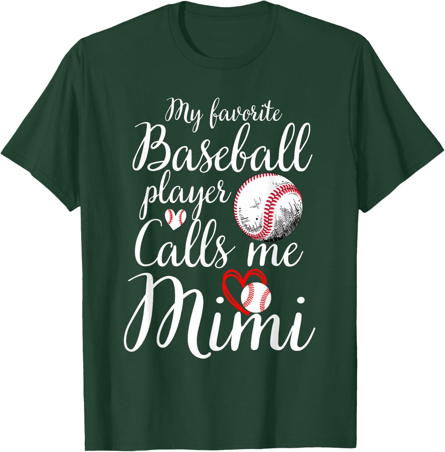 My Favorite Baseball Player Calls Me Mimi Cute Mimi Baseball T-Shirt - T-Shirt | Forest