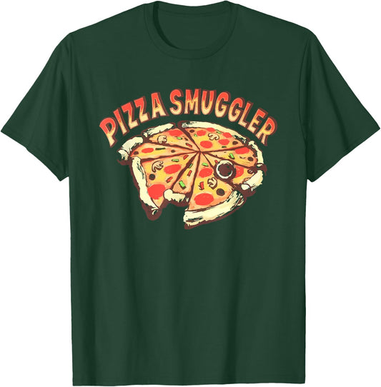 Pizza Smuggler For Pizza Lovers T-Shirt - T-Shirt | Forest