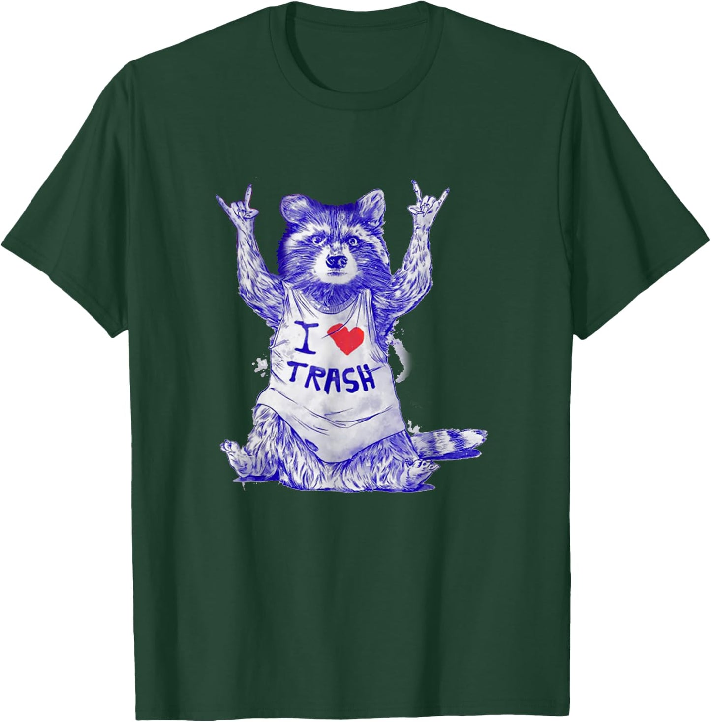 Racoon Wearing Shirt I Love Trash Funny Raccoon Wild Animal T-Shirt - T-Shirt | Forest