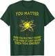 You Matter You Energy Funny Physicist Physics Lover T Shirt T-Shirt - T-Shirt | Forest