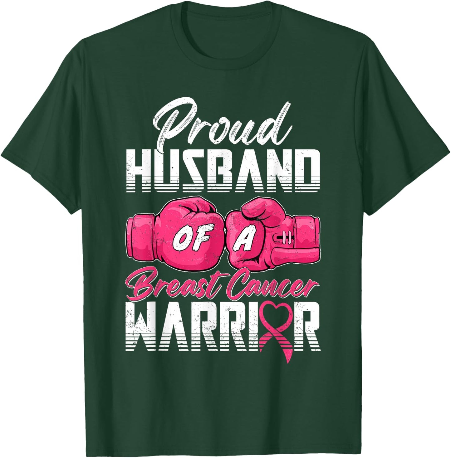 Proud Husband Of A Breast Cancer Warrior Cancer Survivor T-Shirt - T-Shirt | Forest