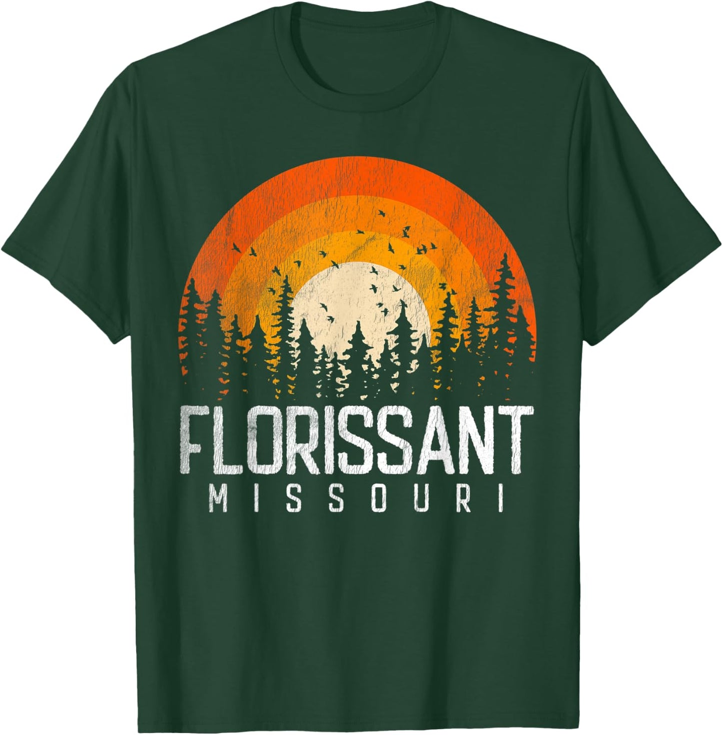 Florissant Missouri MO Shirt Retro Vintage 70s 80s 90s Gift T-Shirt - T-Shirt | Forest