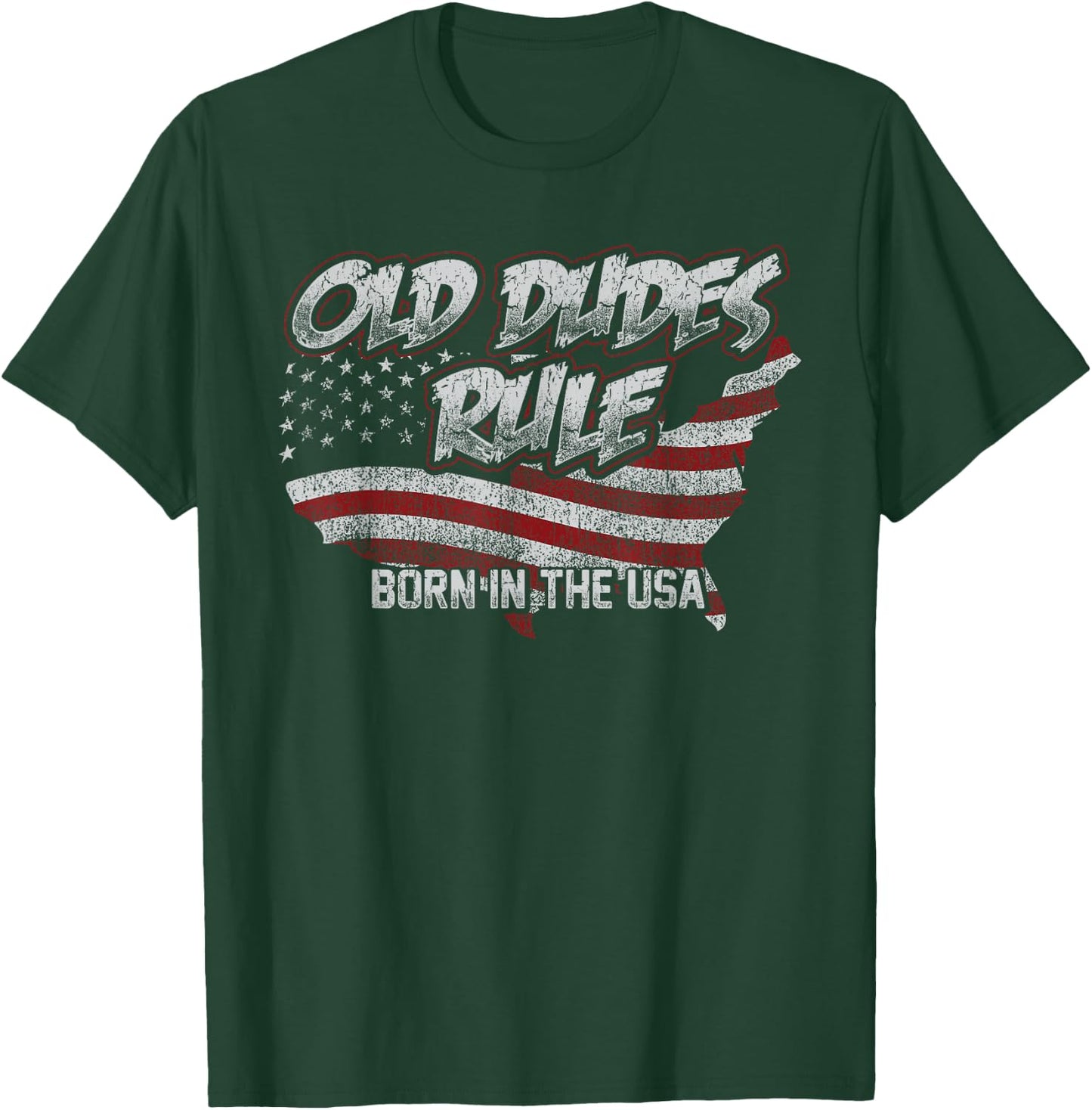 Old Dudes Rule Born In The Usa T-Shirt - T-Shirt | Forest