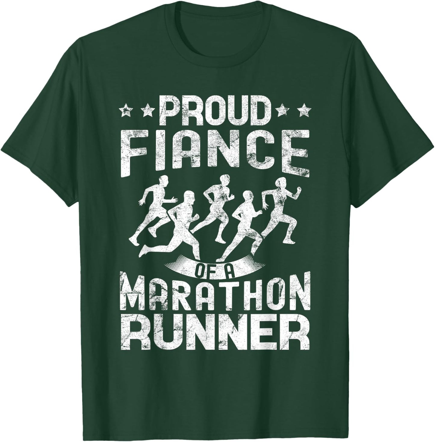 Proud Fiance of a marathon runner Fiance gifts distressed T-Shirt - T-Shirt | Forest