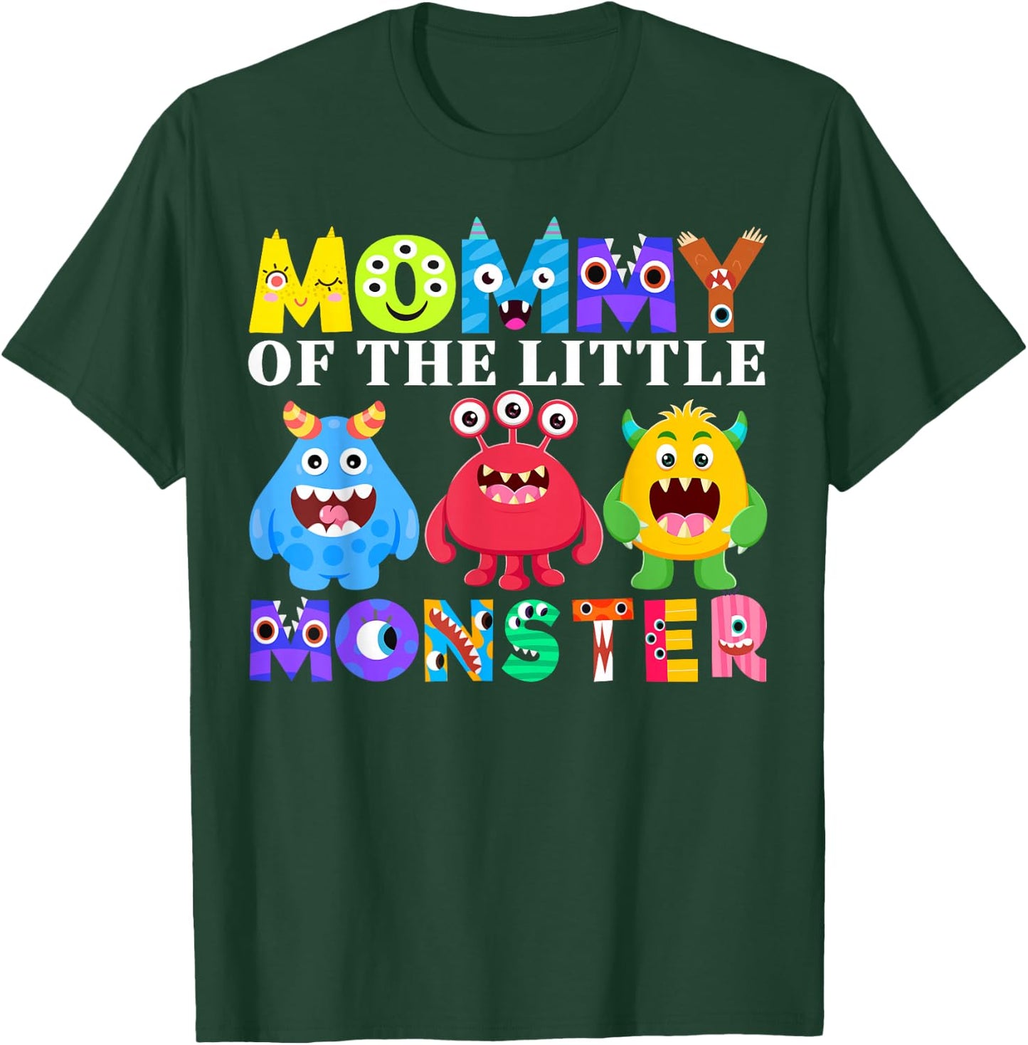 Mommy Little Monster Kids 1st Birthday Party Family Monster T-Shirt - T-Shirt | Forest
