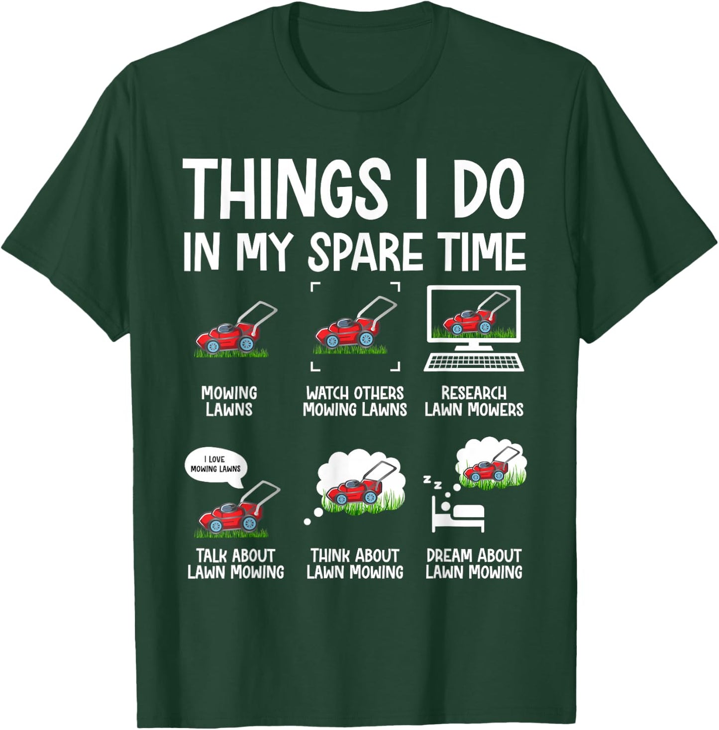 Funny Lawn Mower Clothes Gifts for Landscapers Gardener Men T-Shirt - T-Shirt | Forest