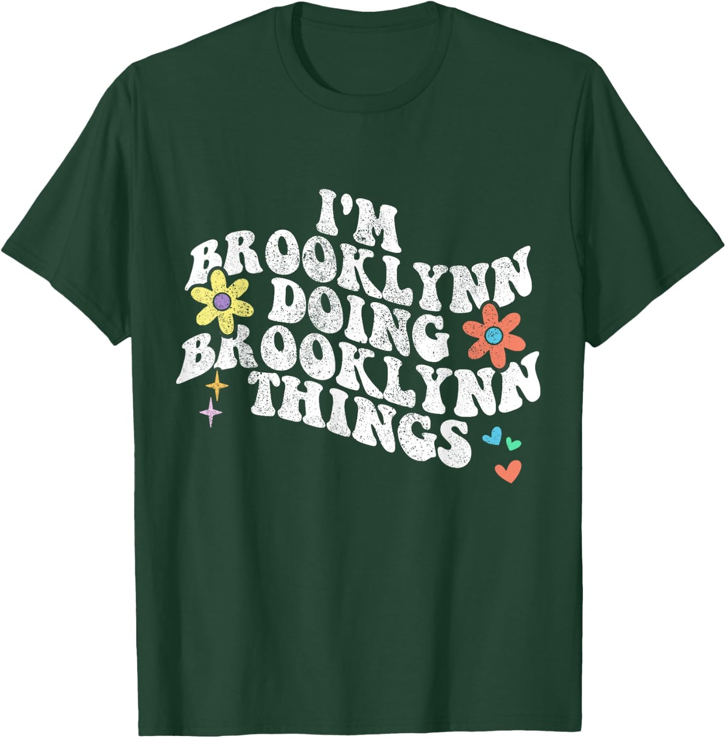Retro Im BROOKLYNN Doing BROOKLYNN Things Funny Mother's Day T-Shirt - T-Shirt | Forest