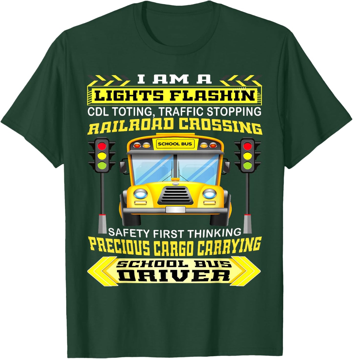 I'm A School Bus Driver Funny School Bus Driver Gifts T-Shirt - T-Shirt | Forest