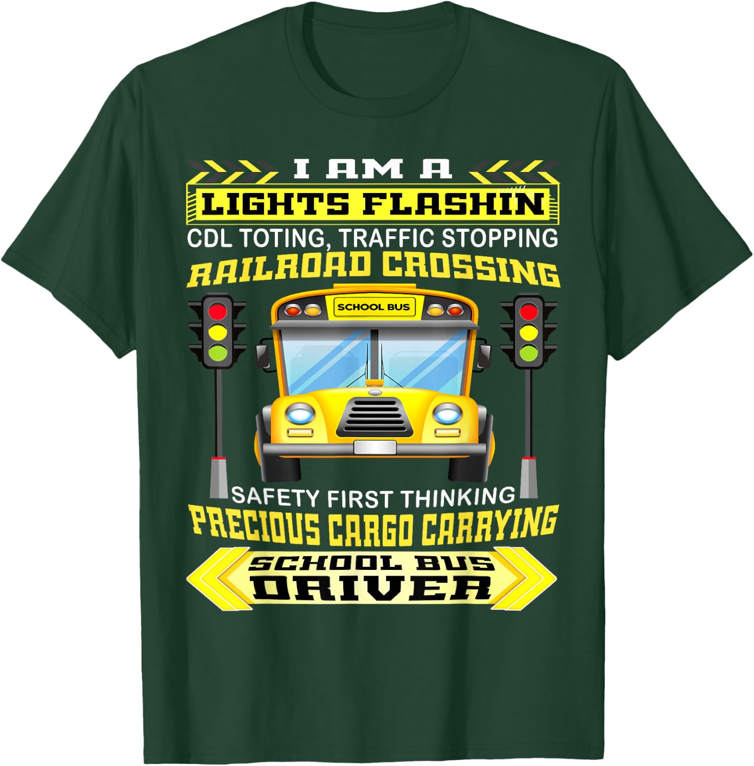 I'm A School Bus Driver Funny School Bus Driver Gifts T-Shirt - T-Shirt | Forest