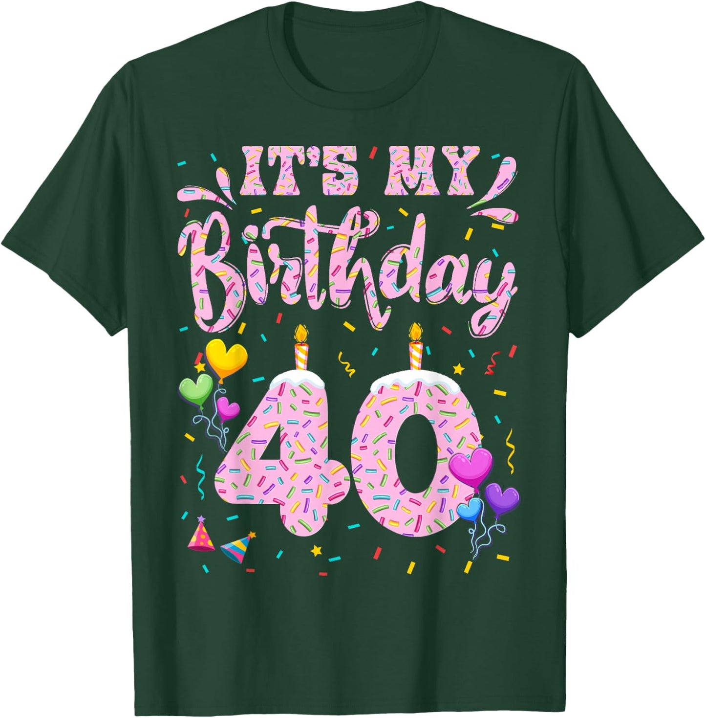 It's My 40th Birthday Girl Doughnut Happy 40 Years Old Lady T-Shirt - T-Shirt | Forest