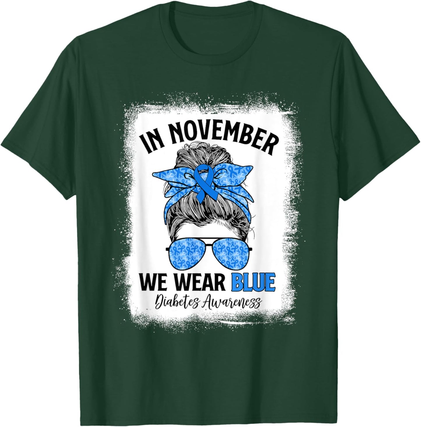 In November We Wear Blue Messy Bun Diabetes Awareness T-Shirt - T-Shirt | Forest