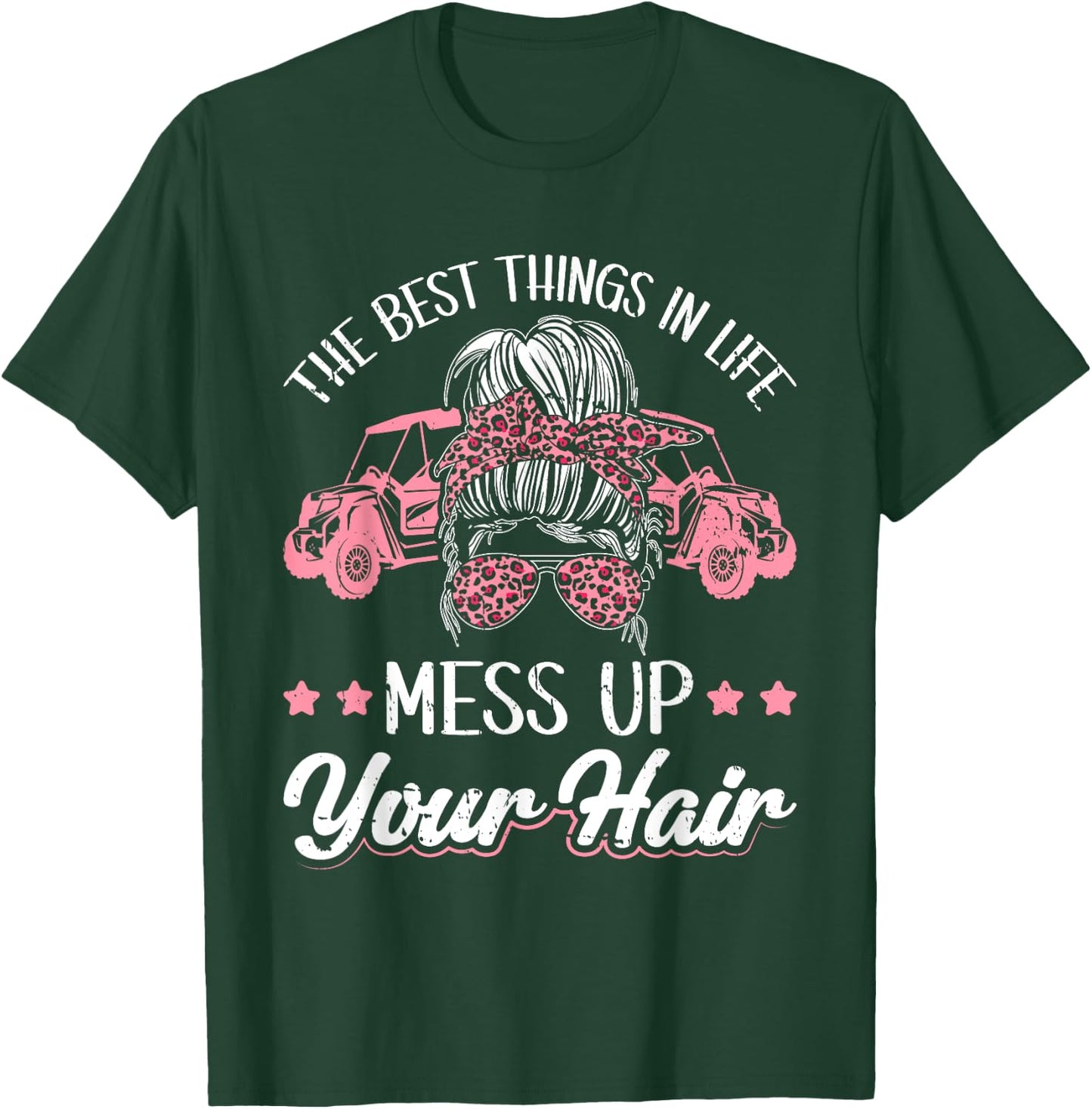 Women Motorcycle The Best Things In Life Mess Up Your Hair T-Shirt - T-Shirt | Forest
