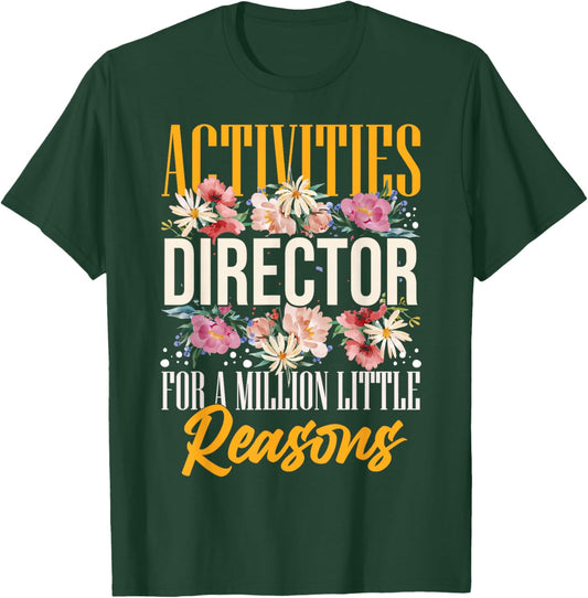Activity Director Assistant Ideas Activities Planner T-Shirt - T-Shirt | Forest