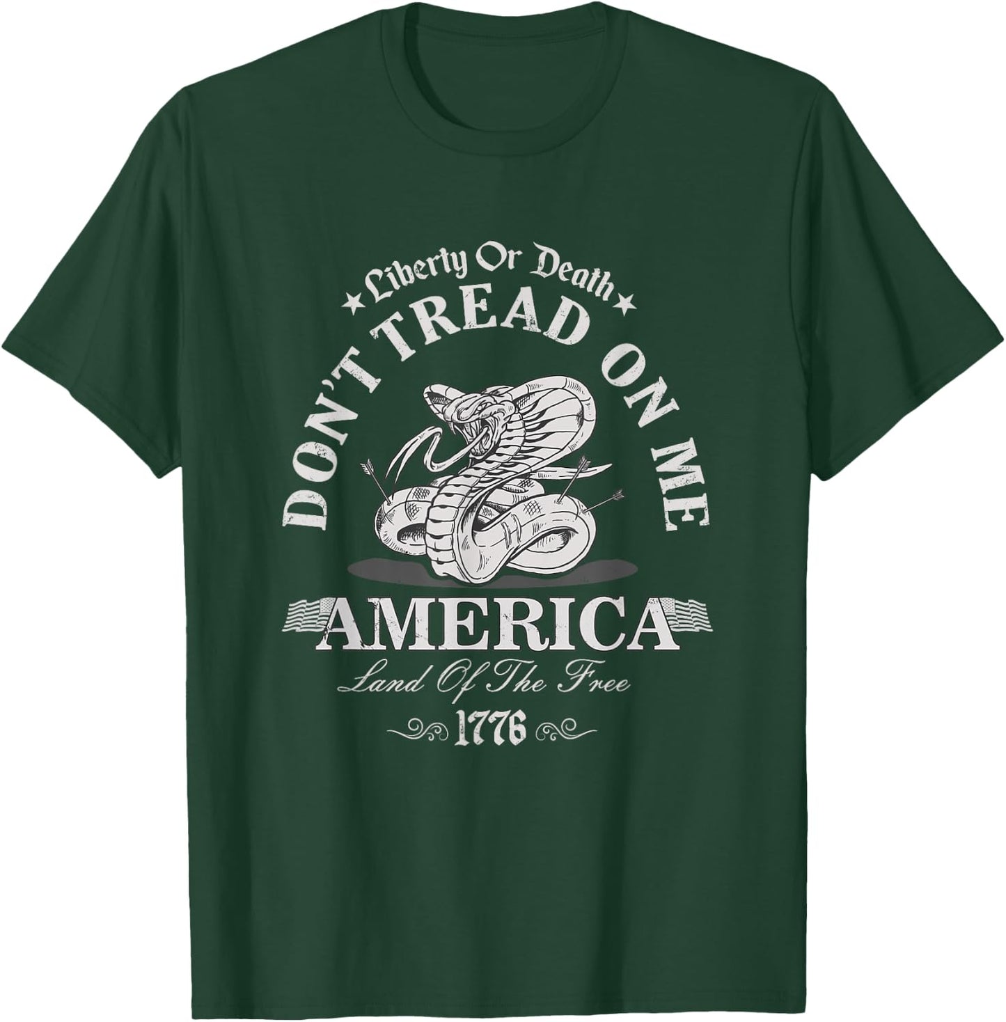 LIBERTY OR DEATH DO NOT TREAD ON ME Patriotic Proud 1776 Women Men T-Shirt - T-Shirt | Forest