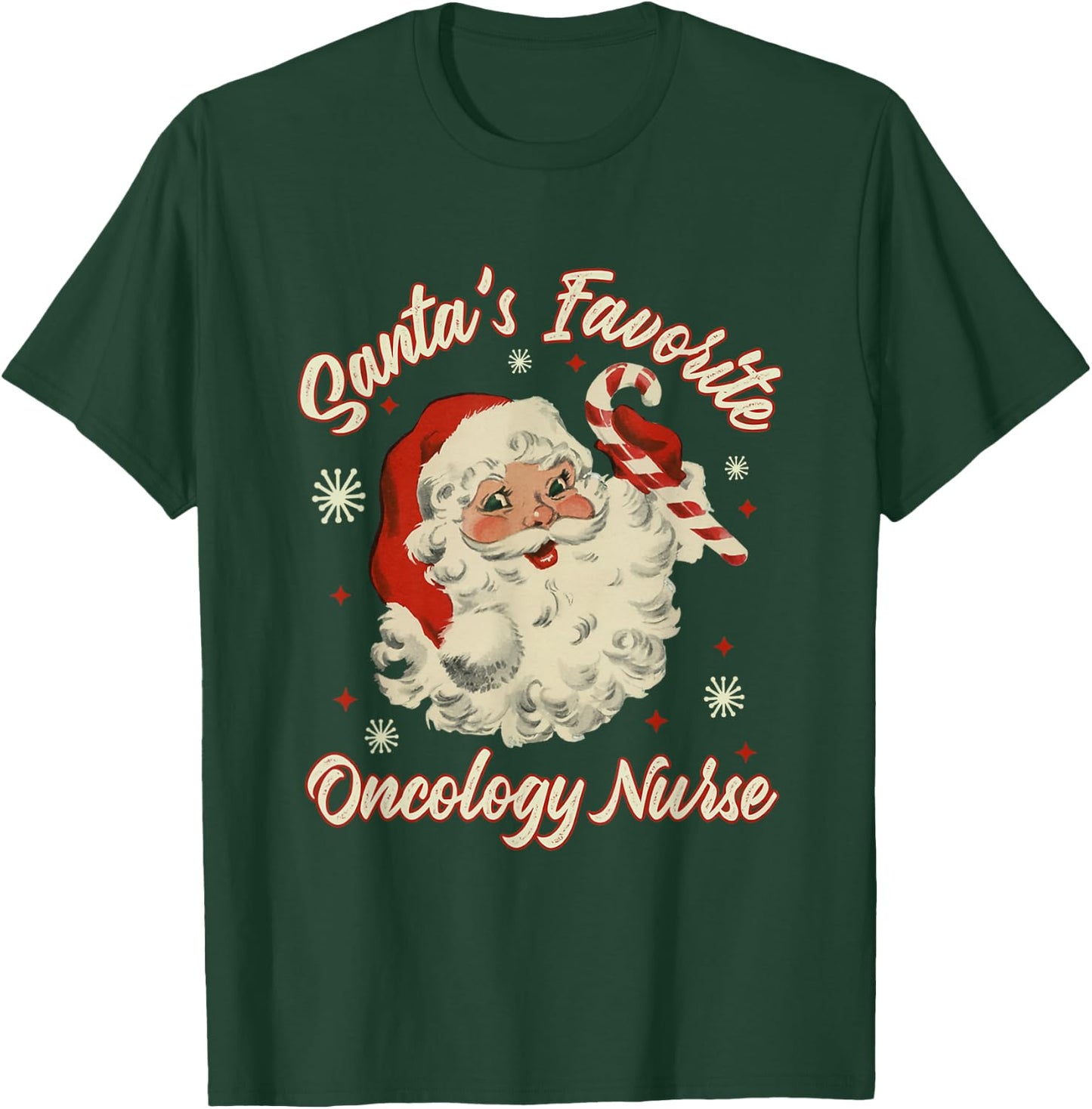 Santa's Favorite Oncology Nurse Vintage Christmas Chemo T-Shirt - T-Shirt | Forest