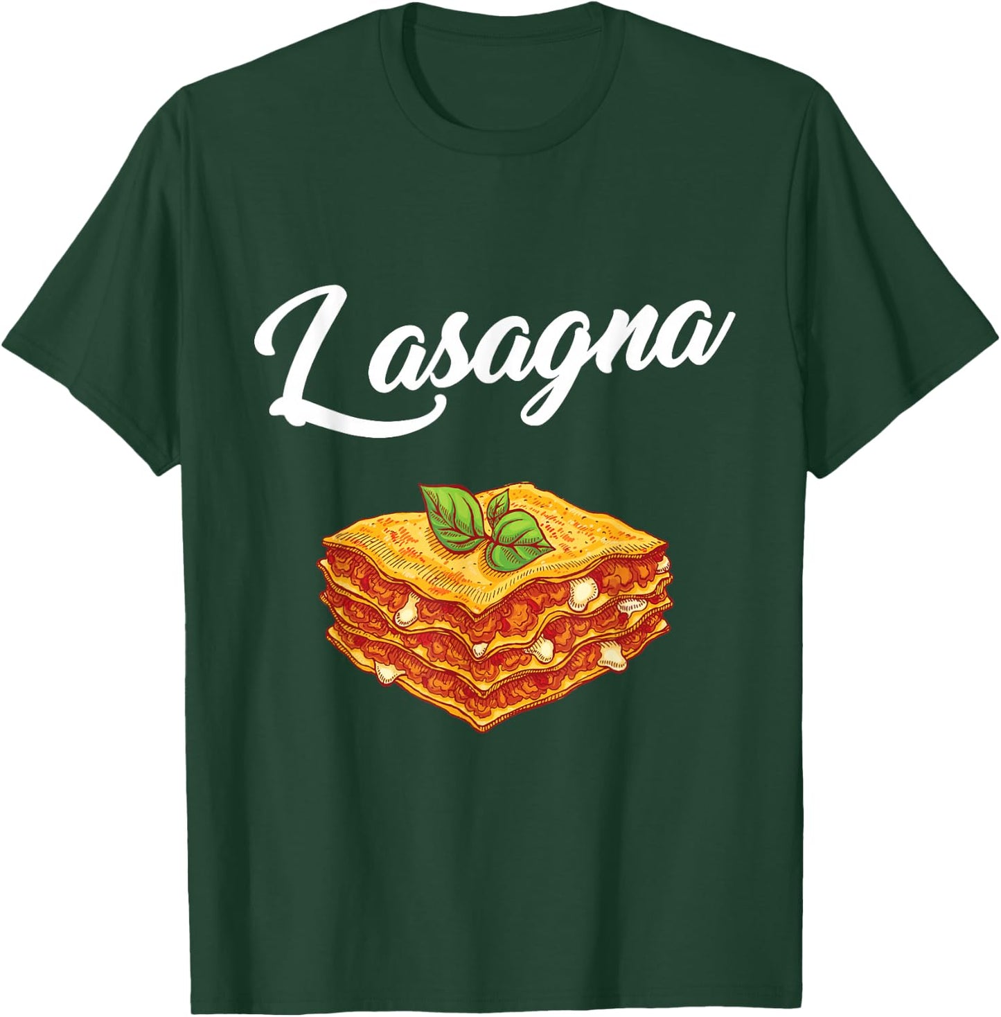 Lasagna Cheesy Meaty Lasagna T-Shirt - T-Shirt | Forest