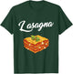 Lasagna Cheesy Meaty Lasagna T-Shirt - T-Shirt | Forest