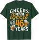 Cheers And Beers To My 46 Years 46th Birthday T-Shirt - T-Shirt | Forest
