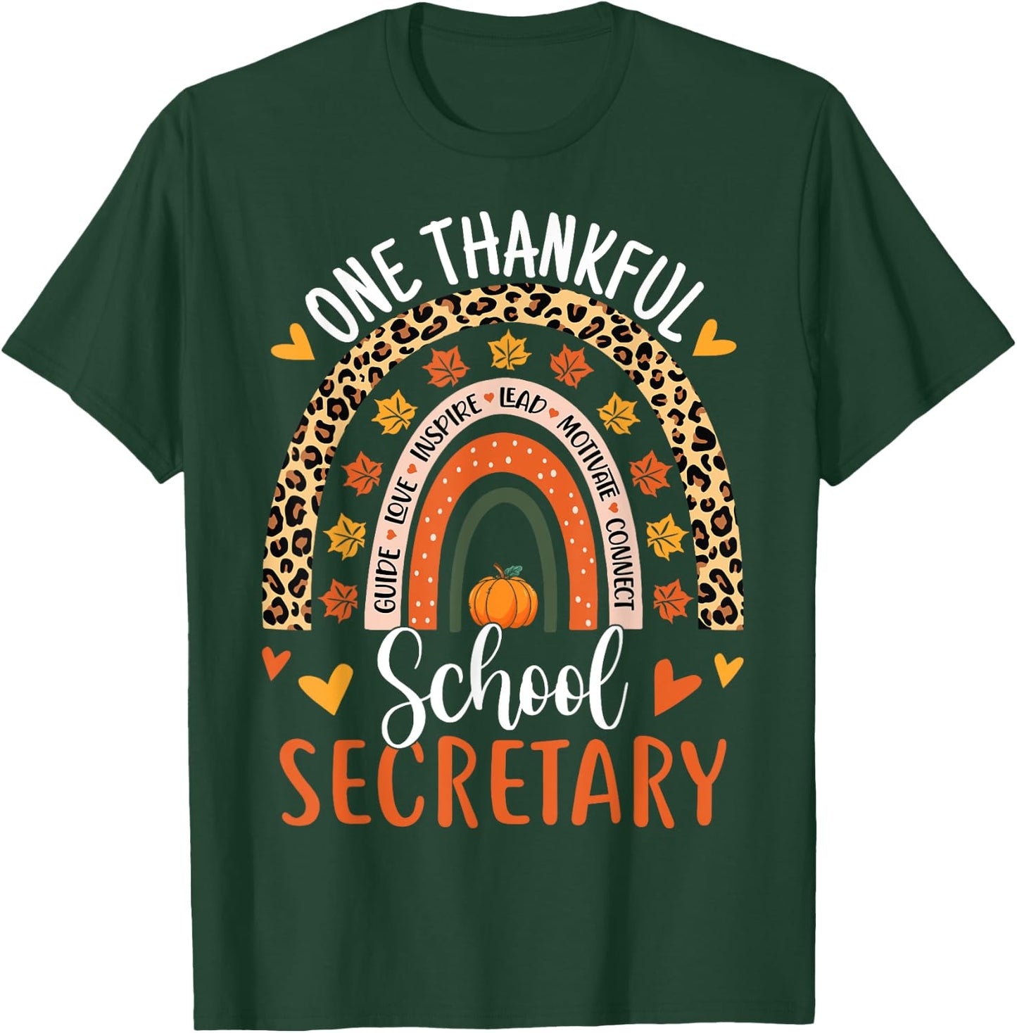 One Thankful School Secretary Thanksgiving Rainbow Leopard T-Shirt - T-Shirt | Forest