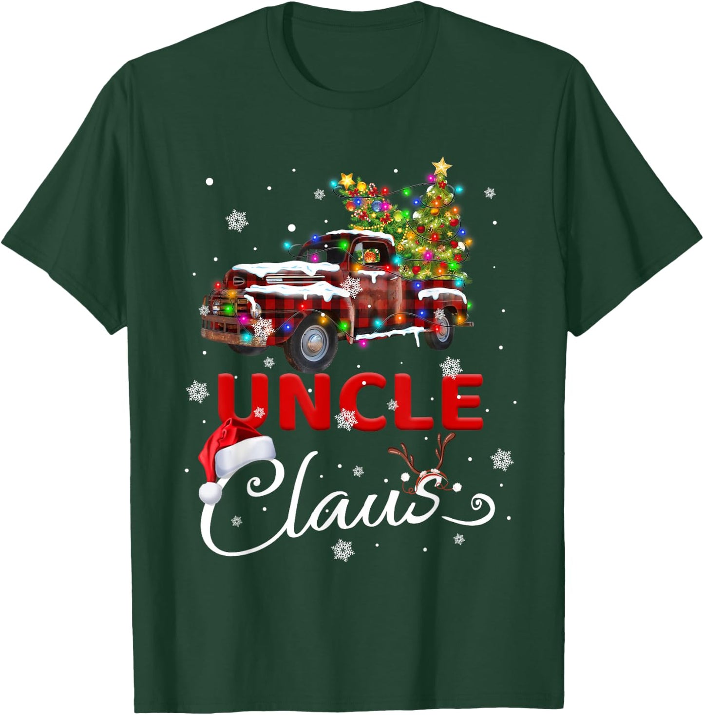 Uncle Claus Truck Santa Christmas Family Santa Men Women T-Shirt - T-Shirt | Forest