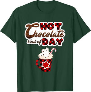 Christmas Matching Pajamas Hot Chocolate Kind of Day T-Shirt - T-Shirt | Forest