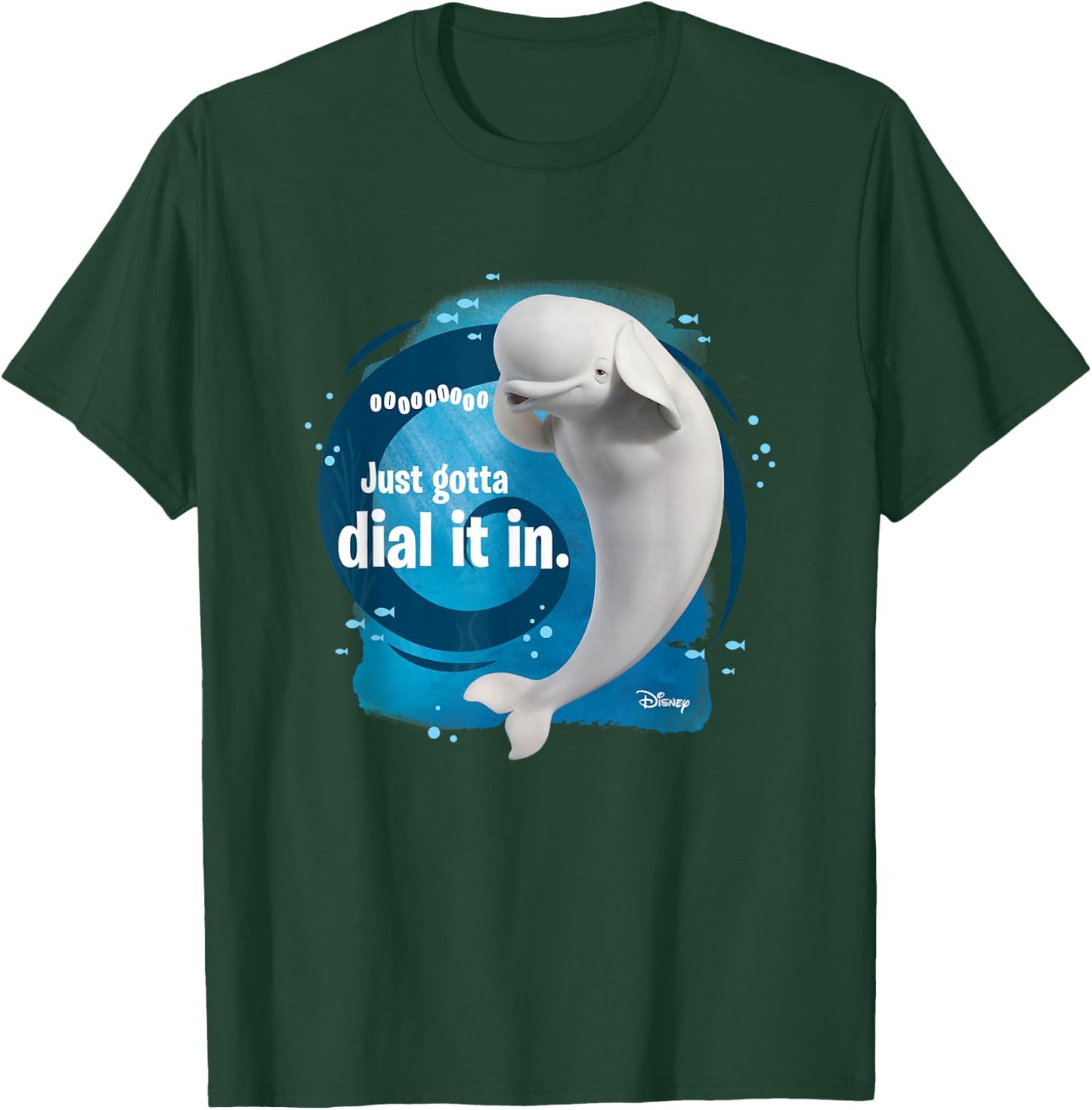 Finding Dory - Bailey Beluga Whale Just Gotta Dial It In T-Shirt - T-Shirt | Forest