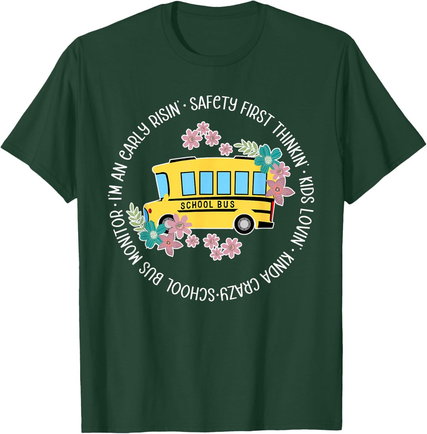 School Bus Monitor Appreciation Bus Monitor T-Shirt - T-Shirt | Forest