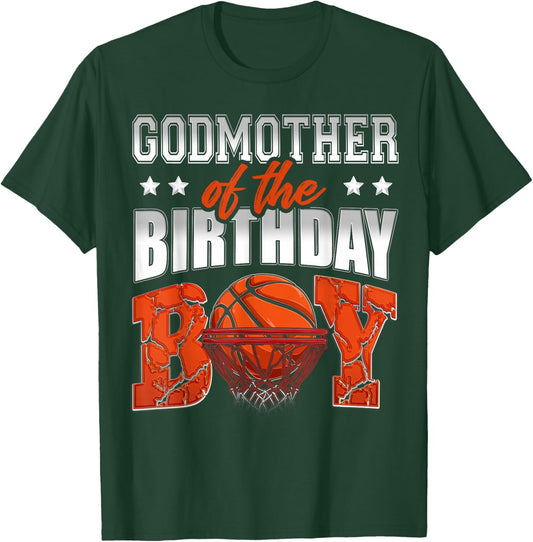 GODMOTHER Of The Birthday Boy Basketball Family Baller Party T-Shirt - T-Shirt | Forest
