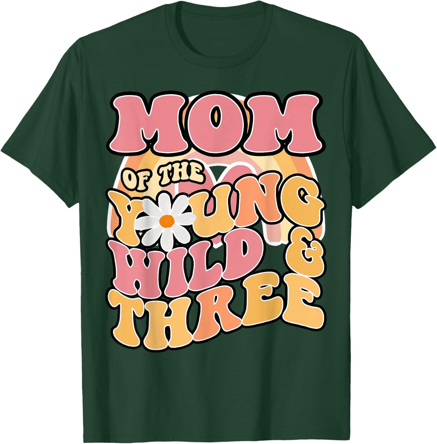 Daisy Birthday Mom Young Wild & 3 Boho 3rd Birthday Matching T-Shirt - T-Shirt | Forest