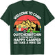 Funny Welcome Camp Quitcherbitchin Men Women Saying Camping T-Shirt - T-Shirt | Forest