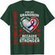 His Fight Is My Fight Grandson CHD Awareness Heart Disease T-Shirt - T-Shirt | Forest