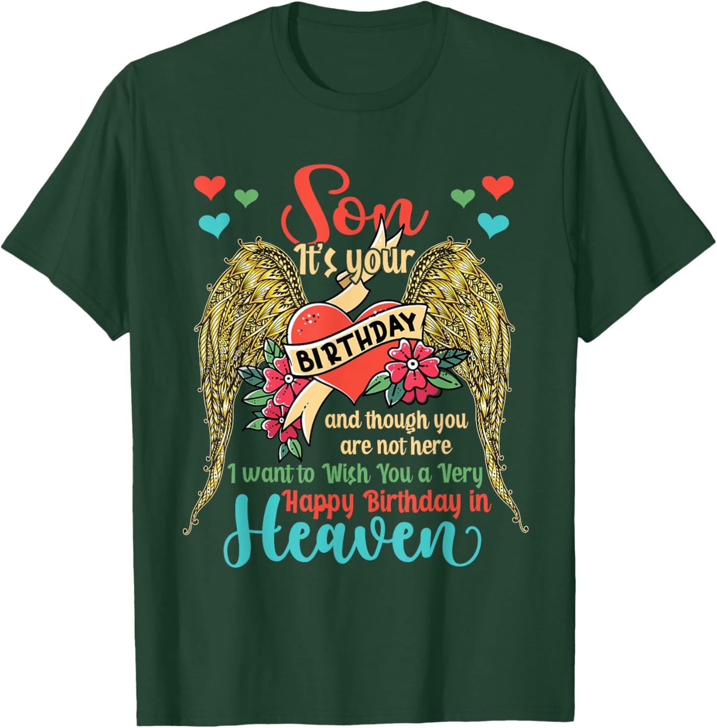Wish A Very Happy Birthday Son In Heaven Memorial Family T-Shirt - T-Shirt | Forest