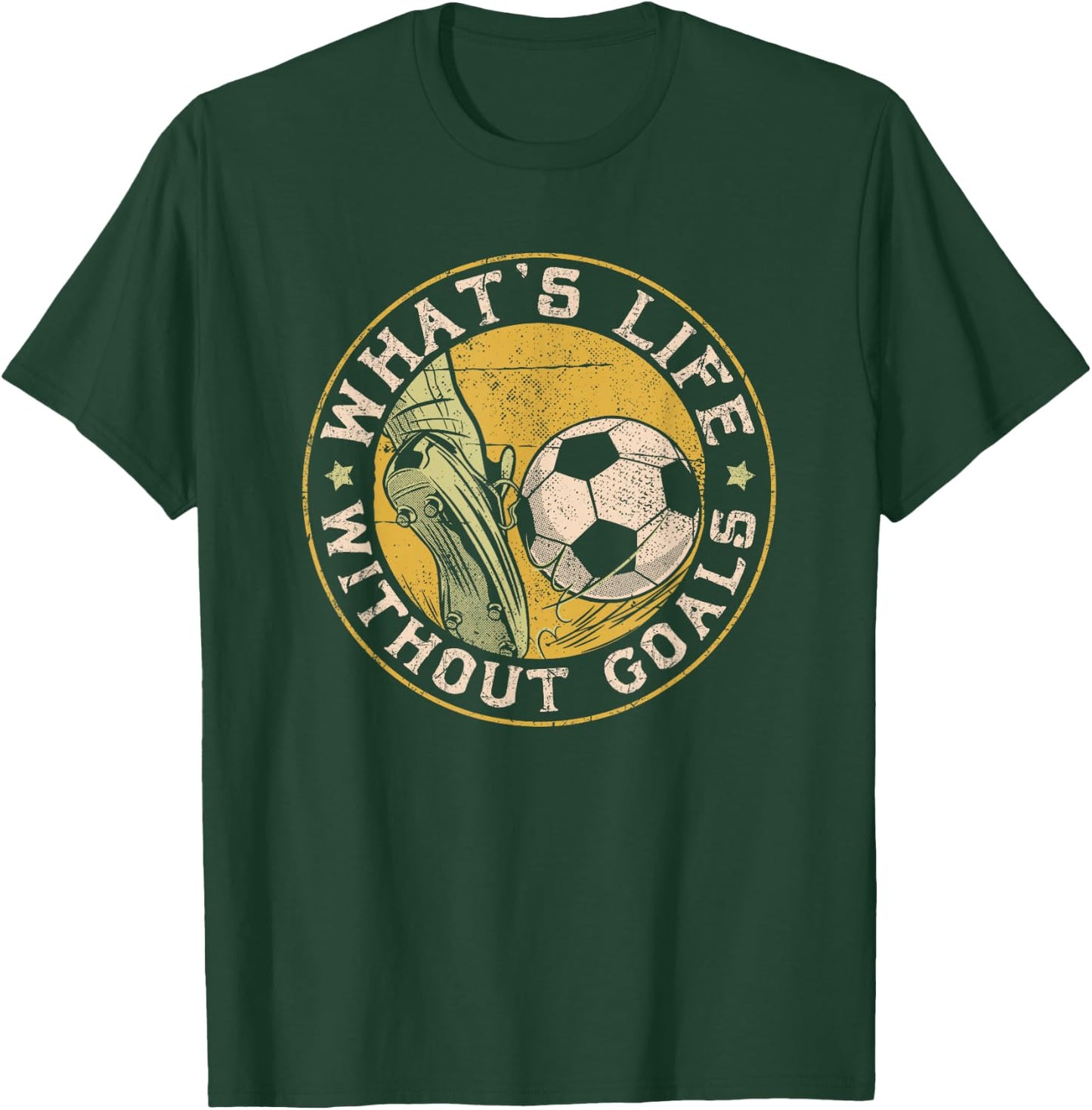 What Life Without Goal Soccer Quotes for Goalkeepers T-Shirt - T-Shirt | Forest