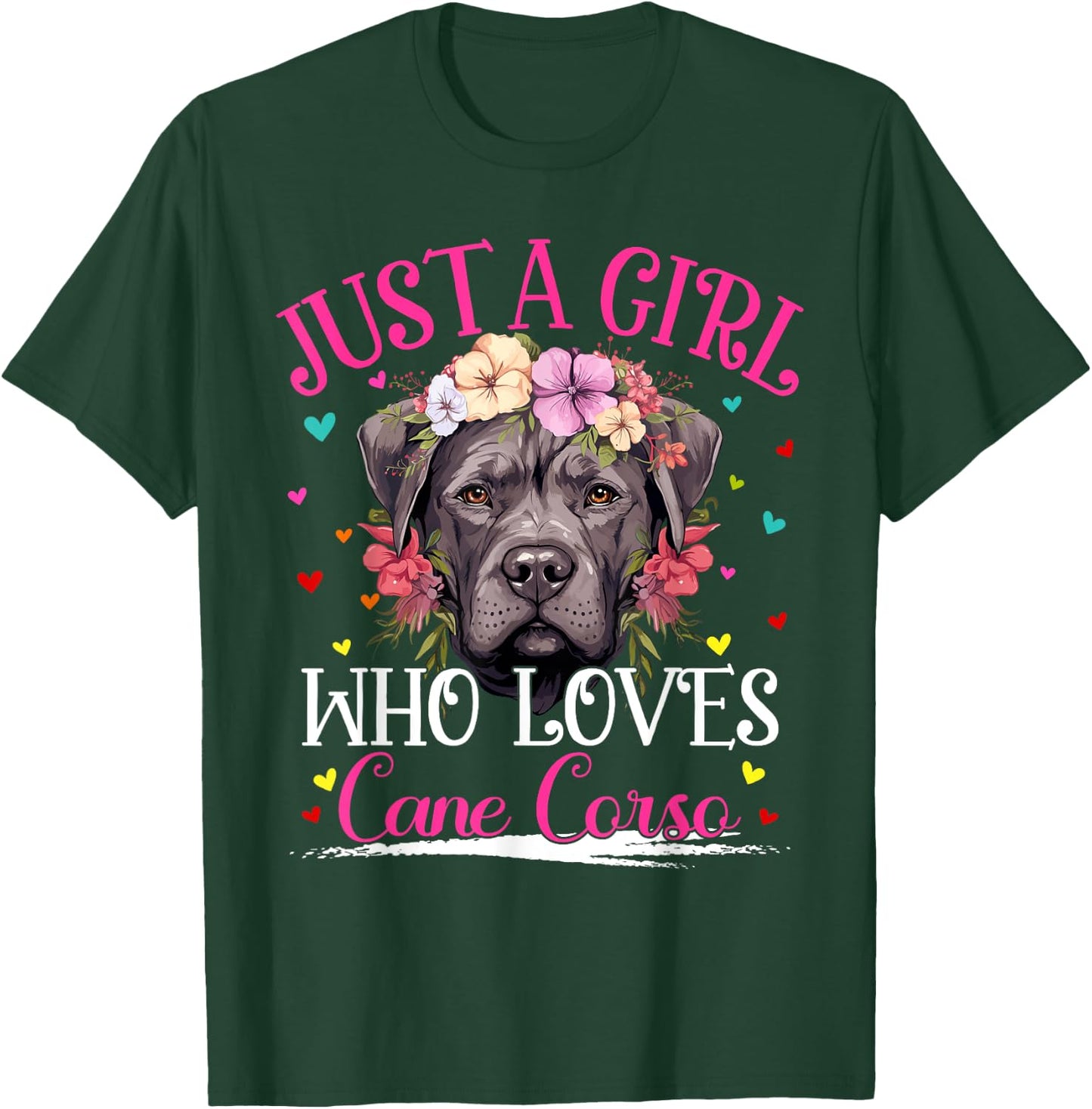 Just A Girl Who Loves Cane Corso Dog Girls T-Shirt - T-Shirt | Forest