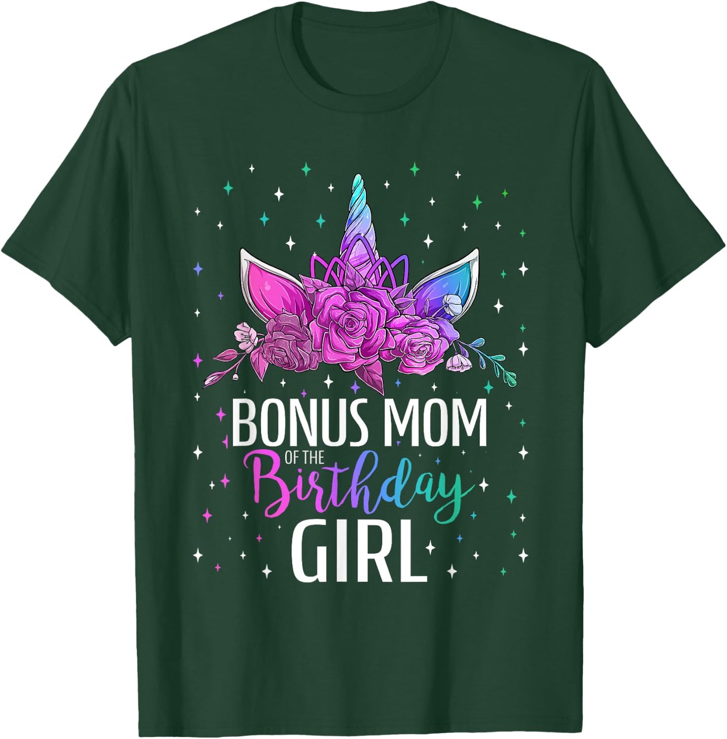 Bonus Mom Of The Birthday Girl Unicorn Bday Party T-Shirt - T-Shirt | Forest