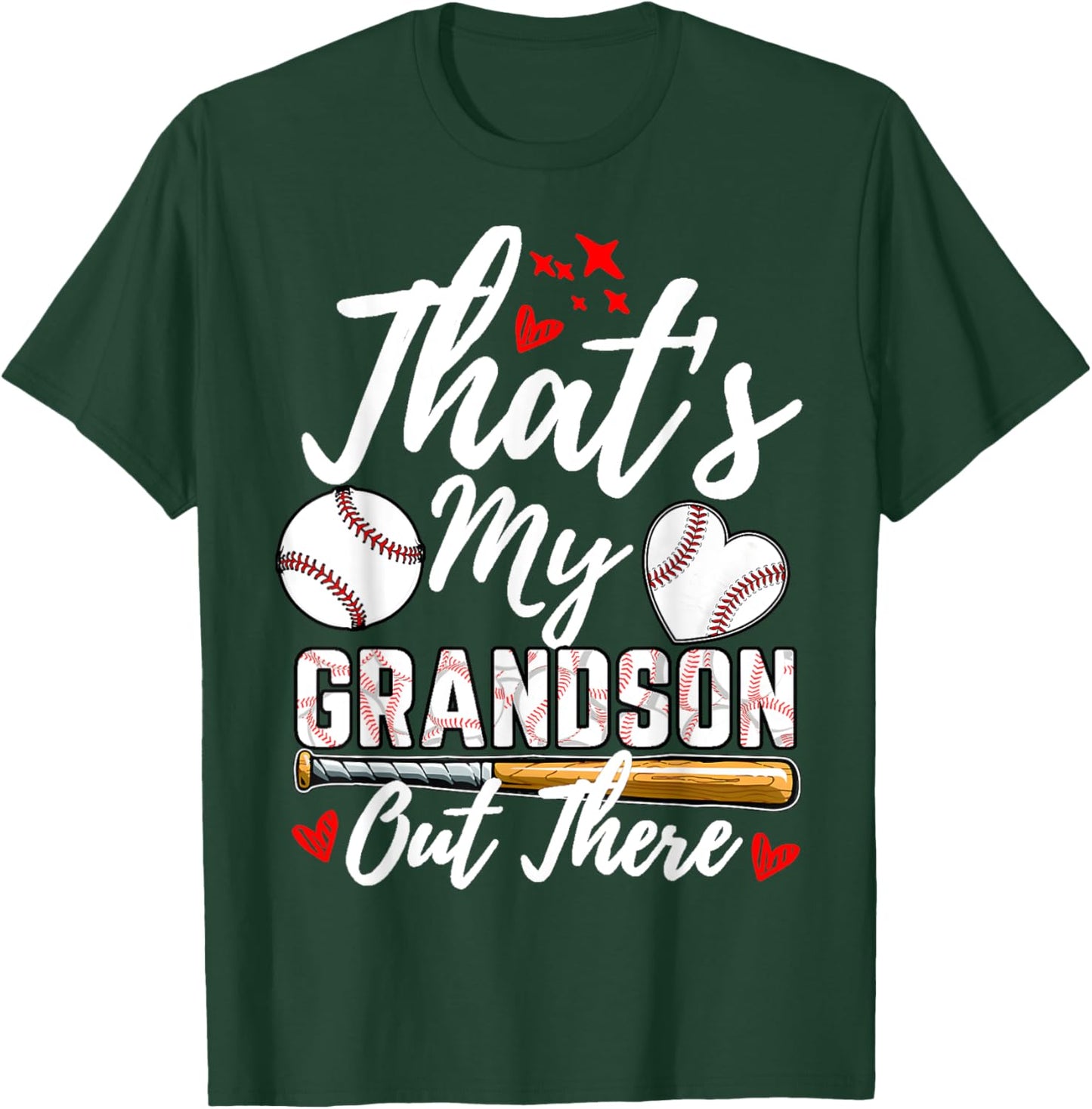 That's My Grandson Out There Baseball Grandma Mother's Day T-Shirt - T-Shirt | Forest