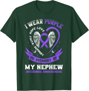 Purple In Memory of my Nephew Drug Overdose Awareness Ribbon T-Shirt - T-Shirt | Forest
