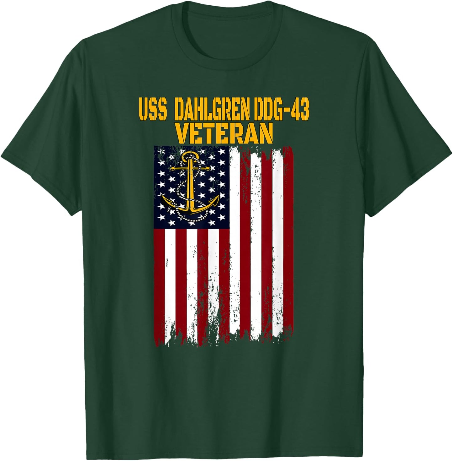 USS Dahlgren DDG-43 Destroyer Veterans Day Father's Day T-Shirt - T-Shirt | Forest