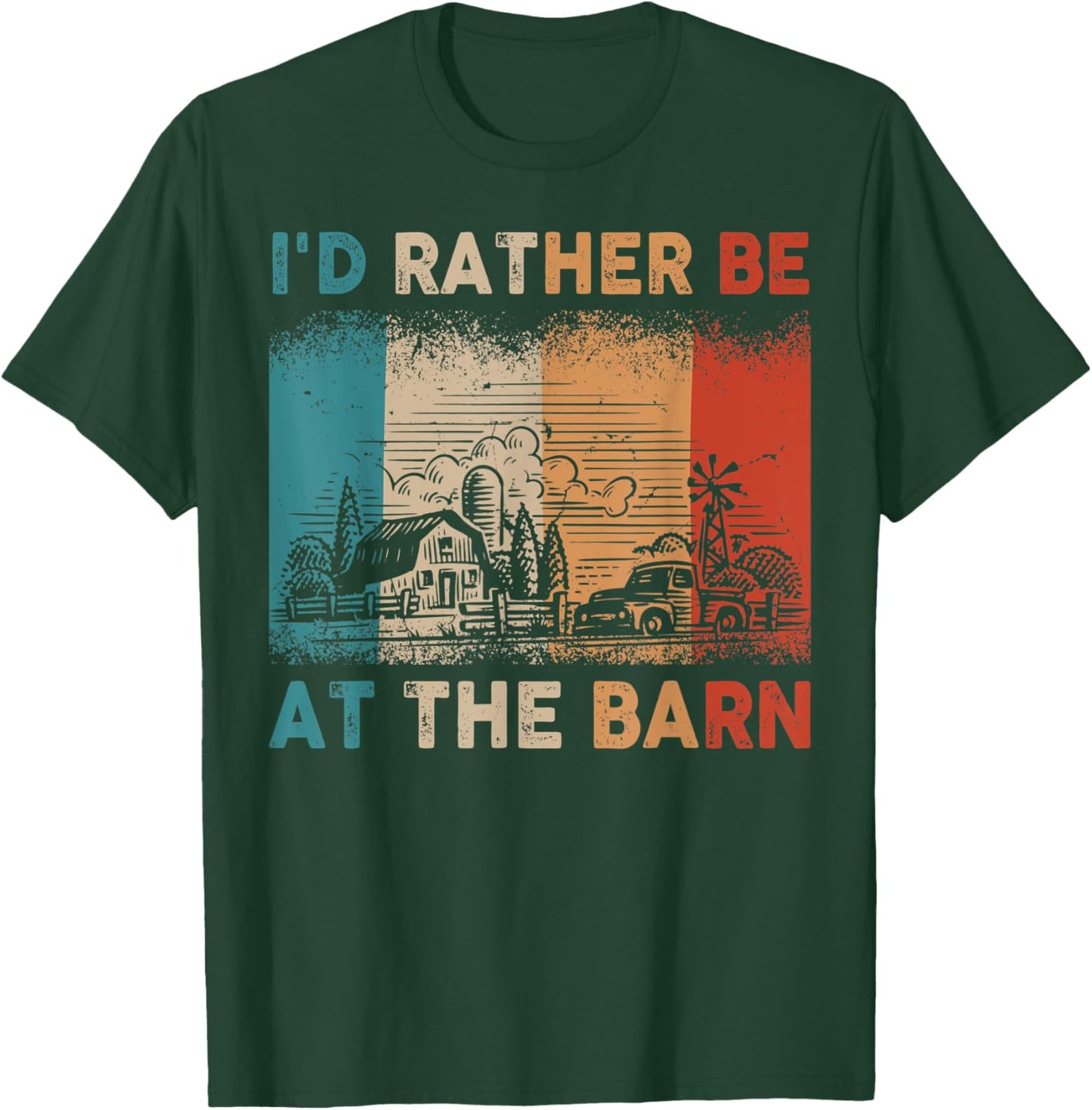 I'd rather be at the barn T-Shirt - T-Shirt | Forest