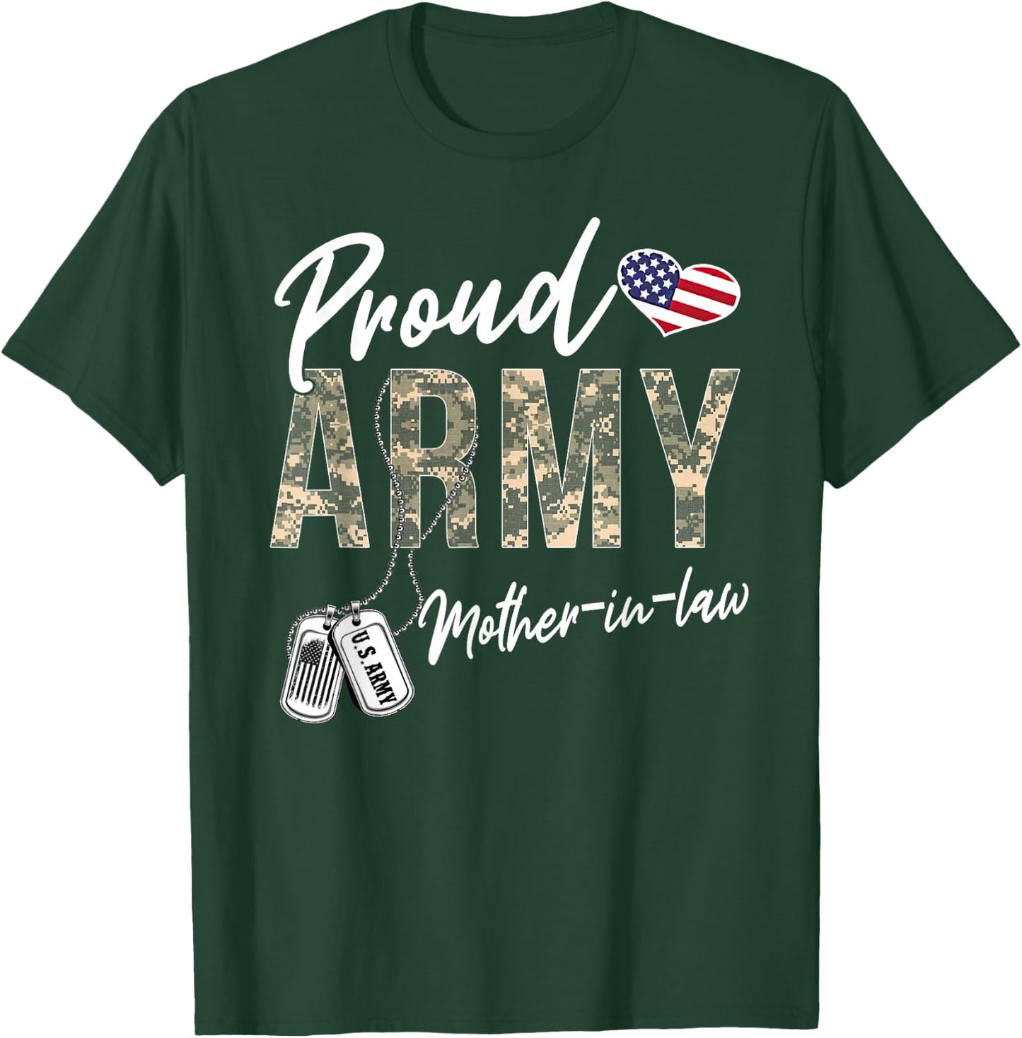 Proud Army Mother-In-Law Army Graduation Army Mother-In-Law T-Shirt - T-Shirt | Forest