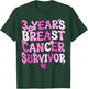 Groovy 3 Year Breast Cancer Survivor Breast Cancer Awareness T-Shirt - T-Shirt | Forest