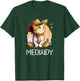 Meowdy Cat Funny Howdy Meme Western Cowboy Kitten T-Shirt - T-Shirt | Forest